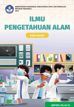 Ilmu Pengetahuan Alam untuk SMP/MTs Kelas VII (Edisi Revisi)